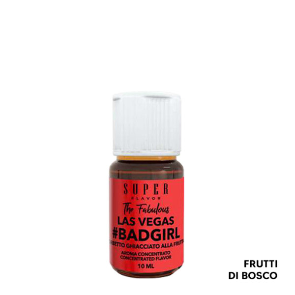 Badgirl - Aroma Concentrato 10ml - Super Flavor