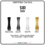 SIR - Drip Tip 510 - Dripperia Italiana