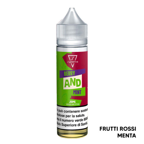 Berry AND Mint - Liquido Scomposto 20ml - Suprem-e