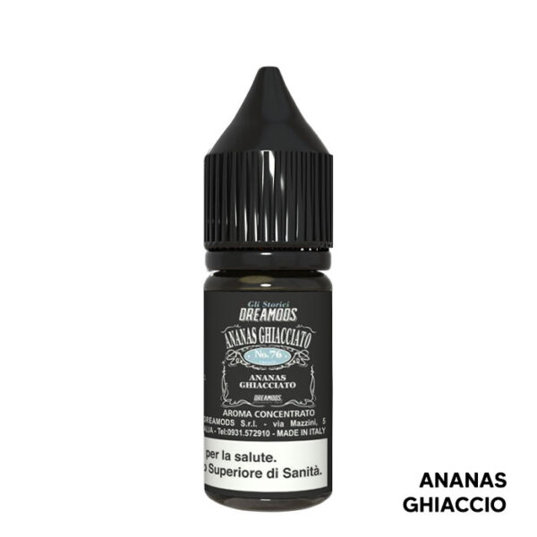 ANANAS GHIACCIATO No. 76 - Gli Storici - Aroma Concentrato 10ml - Dreamods
