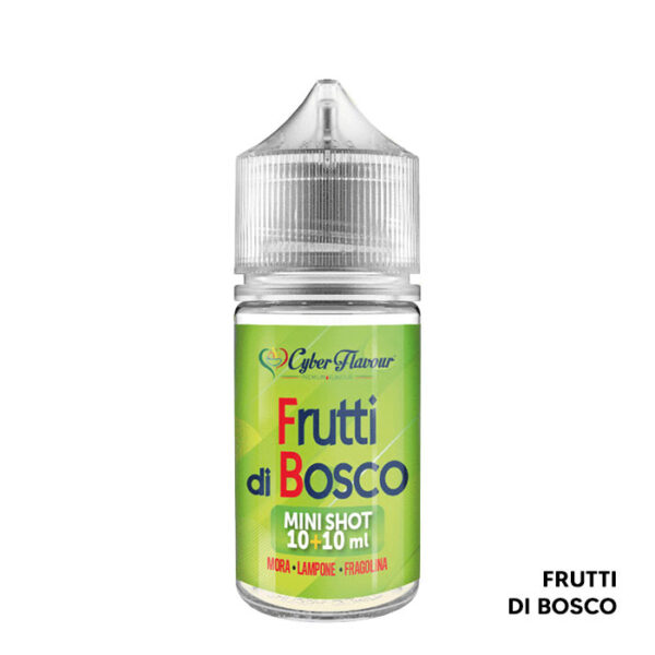 FRUTTI DI BOSCO - Aroma Mini Shot 10+10 - Cyber Flavour